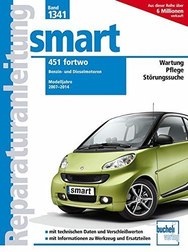 Smart ForTwo 451 Benzin - und Dieselmotoren Reparaturanleitung